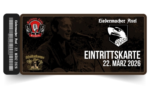 Liedermacher Axel - am 22. März 2026 – Afrikakorps Bar Brattendorf + +++EINTRITT FREI+++