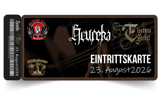 HEUREKA & Eisernes Gebet - live am 23. August 2026 – Afrikakorps Bar Brattendorf