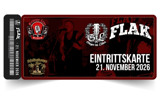 Flak Akustik & S.i.L. - Sieger im Leben - Live am 21. November 2026 – Afrikakorps Bar Brattendorf