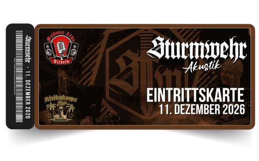 +++AUSVERKAUFT+++Sturmwehr live am 11. Dezember 2026 – Afrikakorps Bar Brattendorf