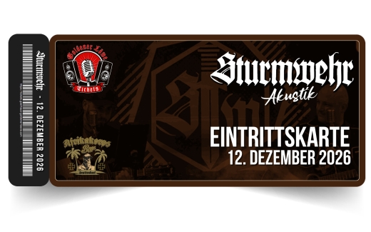 +++AUSVERKAUFT+++ Sturmwehr live am 12. Dezember 2026 – Afrikakorps Bar Brattendorf