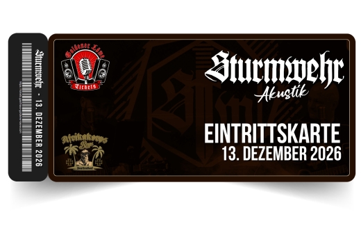 +++9 TICKETS VERFÜGBAR+++Sturmwehr live am 13. Dezember 2026 – Afrikakorps Bar Brattendorf