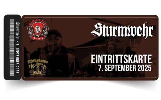+++AUSVERKAUFT+++Sturmwehr LIVE am 7. September 2025 – Afrikakorps Bar Brattendorf