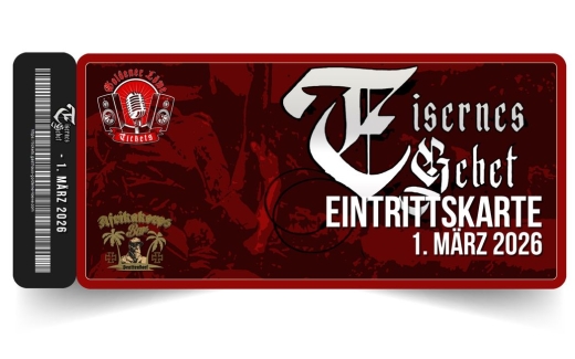 +++8 TICKETS VERFÜGBAR+++Eisernes Gebet + Heureka am 1. März 2026 – Afrikakorps Bar Brattendorf